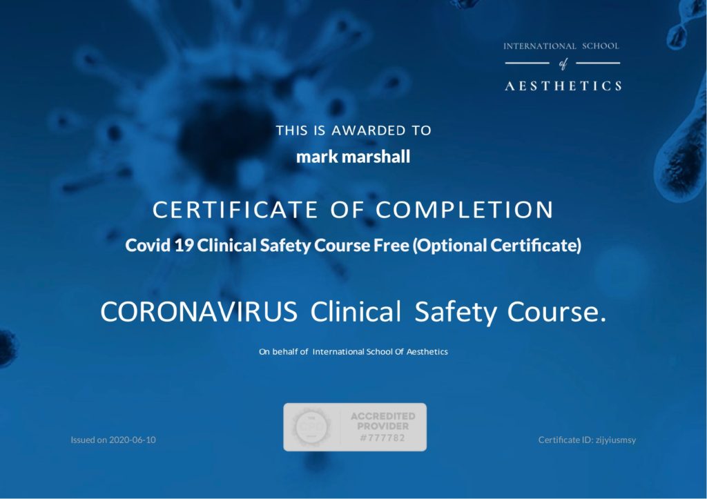 Covid 19 Clinical Safety Course   Training received during lock down  
