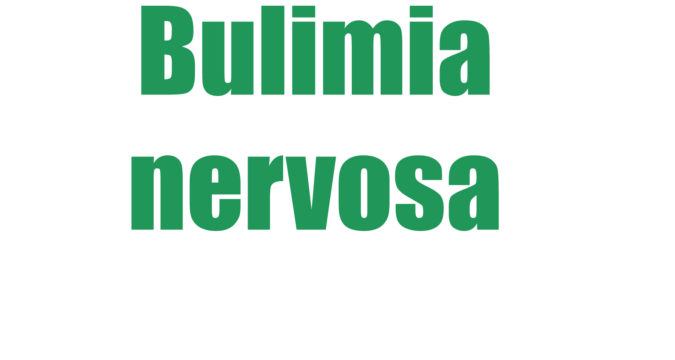 Bulimia nervosa