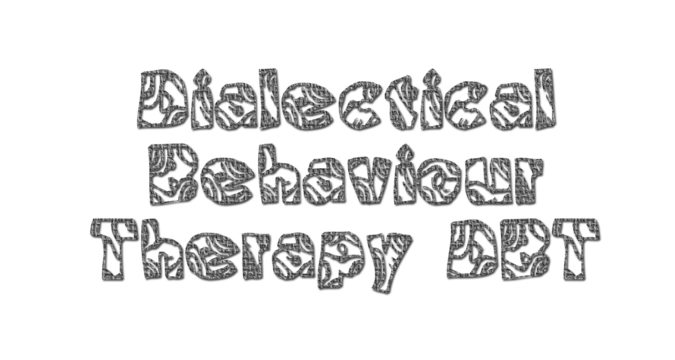 Dialectical Behaviour Therapy (DBT)