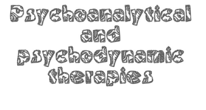 Psychoanalytical and psychodynamic therapies