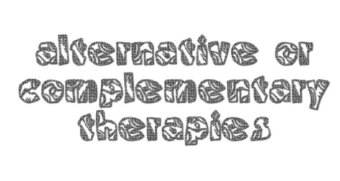 alternative or complementary therapies